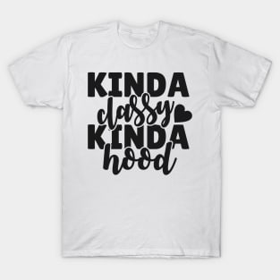 Classy and Hood T-Shirt